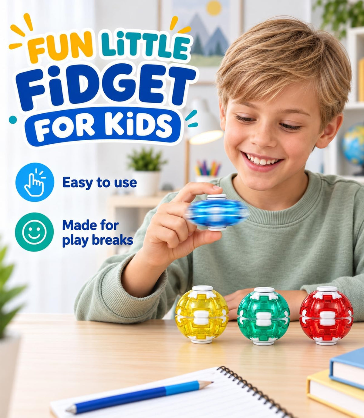 A young boy smiling while holding a blue spinning fidget toy, with three colorful plastic fidget balls on a desk in front of him. Large text on the left reads 'FUN LITTLE FIDGET FOR KIDS' with icons for 'Easy to use' and 'Made for play breaks.