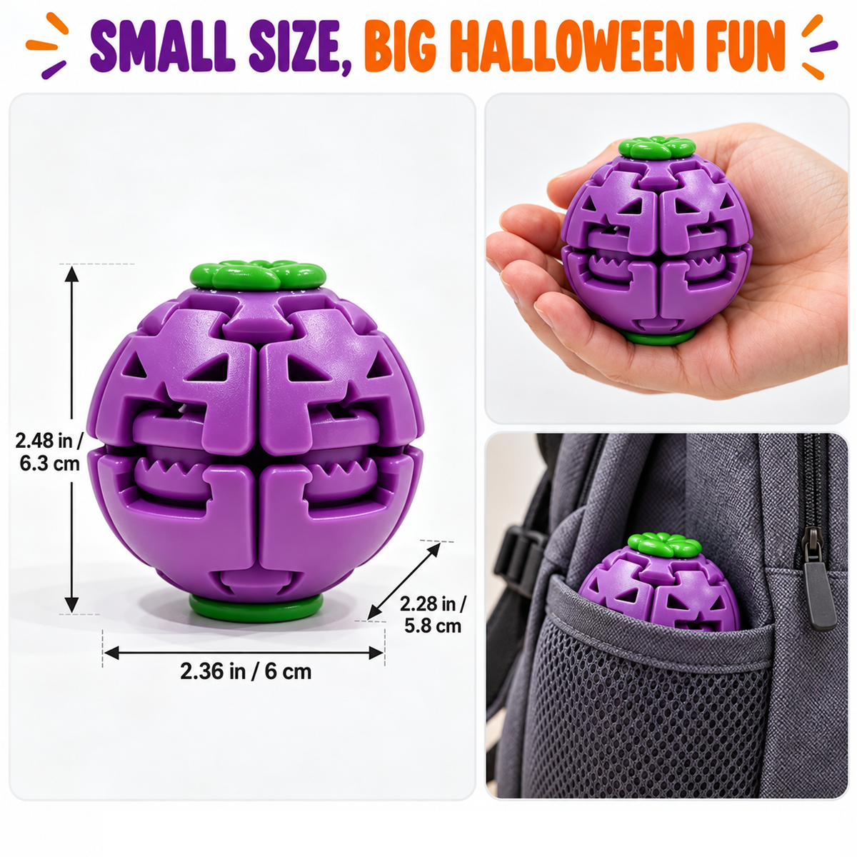 A purple spherical puzzle toy with a green top and green base, shown in a collage with dimensions, a hand holding it, and it tucked into a gray backpack pocket. Text at the top reads 'SMALL SIZE, BIG HALLOWEEN FUN'.
